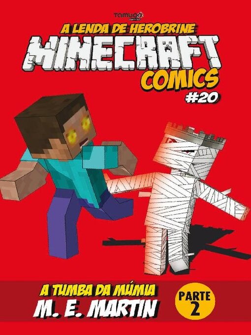 Title details for Minecraft Comics: A Lenda de Herobrine by EDICASE GESTAO DE NEGOCIOS EIRELI - Available